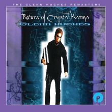 Glenn Hughes: Return of Crystal Karma