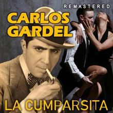 Carlos Gardel: La Gayola (Remastered)