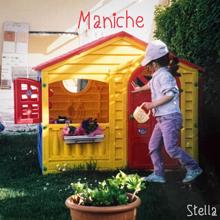 Stella: Maniche