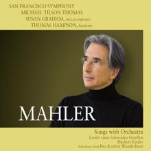 San Francisco Symphony: Mahler: Songs with Orchestra