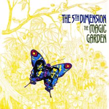 The 5th Dimension: Magic Garden