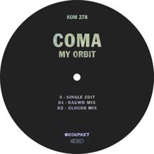 Coma: My Orbit (Dauwd Mix)