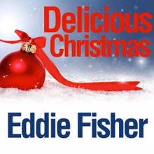 Eddie Fisher: Delicious Christmas