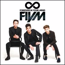 Forever In Your Mind: FIYM