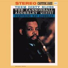 Cannonball Adderley Quintet: Dat Dere (Remastered)