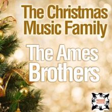 The Ames Brothers: The Christmas Music Family