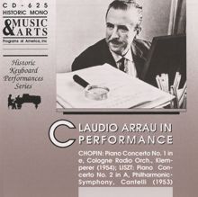 Claudio Arrau: Piano Concerto No. 1 in E minor, Op. 11: II. Romanza: Larghetto