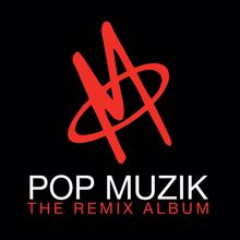 M: Pop Muzik - The Remix Album