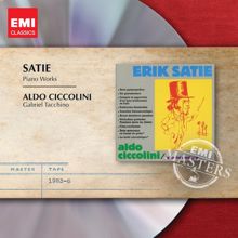 Aldo Ciccolini, Gabriel Tacchino: Satie: 3 Morceaux en forme de poire: Morceau No. 3. Brutal