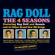 The Four Seasons: Rag Doll