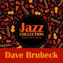 DAVE BRUBECK: Too Marvelous for Words