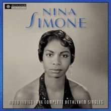 Nina Simone: Mood Iindigo (Single Edit; 2017 - Remaster)