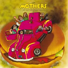 Frank Zappa, The Mothers: Just Another Band From L.A. (Live At Pauley Pavilion, UCLA, Los Angeles / 1971)