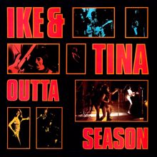 Ike & Tina Turner: Outta Season