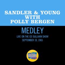 Sandler & Young: Dominique/Deep River/Swing Low, Sweet Chariot (Medley/Live On The Ed Sullivan Show, September 19, 1965) (Dominique/Deep River/Swing Low, Sweet ChariotMedley/Live On The Ed Sullivan Show, September 19, 1965)