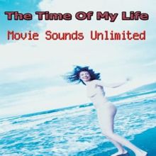 Movie Sounds Unlimited: The Time of My Life