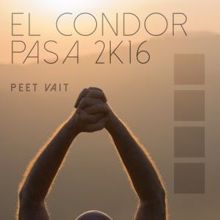Peet Vait: El Condor Pasa 2K16