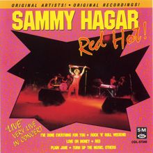Sammy Hagar: Red Hot!