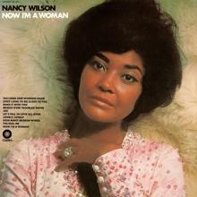 Nancy Wilson: (They Long To Be) Close To You
