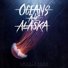 Oceans Ate Alaska: Part Of Something (Instrumental)