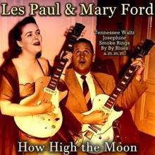 Les Paul & Mary Ford: I Wish I Had Never Seen Sunshine