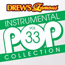 The Hit Crew: Drew's Famous Instrumental Pop Collection (Vol. 33)