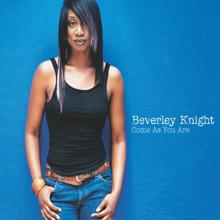 Beverley Knight: Come As You Are