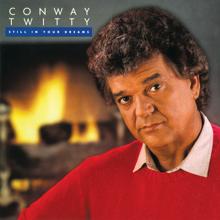 Conway Twitty: They Only Come Out At Night