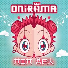 Onirama: This Is A Funky Sexy Beat