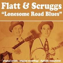 Flatt & Scruggs: Lonesome Road Blues