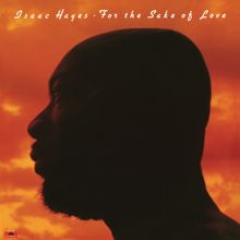 Isaac Hayes: Just The Way You Are