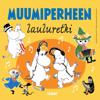 Various Artists: Muumiperheen lauluretki
