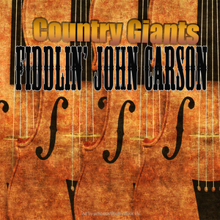 Fiddlin' John Carson: Dixie Cowboy