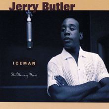 Jerry Butler: Never Give You Up