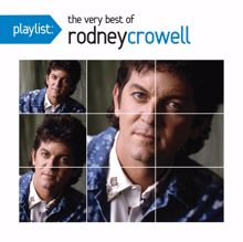 Rodney Crowell: Alone But Not Alone