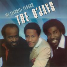 THE O'JAYS: My Favorite Person