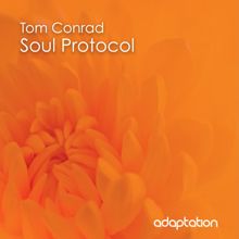 Tom Conrad: Soul Protocol