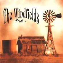 The Windfields: Anyway