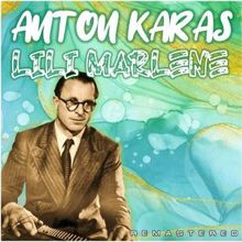 Anton Karas: An der schönen Blauen Donaue (Remastered)