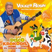 Volker Rosin: Das Disco Krokodil - Die Sommer-Edition