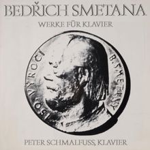 Peter Schmalfuss: Smetana: Werke für Klavier, Vol. 1
