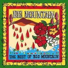 Big Mountain: Sweet Sensual Love
