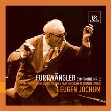 Eugen Jochum: Furtwangler: Symphony No. 2