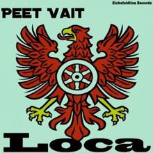 Peet Vait: Loca