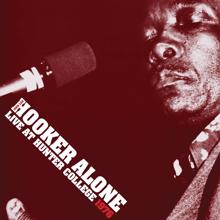 John Lee Hooker: I'll Never Get out of These Blues Alive