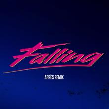 Alesso: Falling (Après Remix)