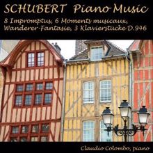 Claudio Colombo: Schubert: 8 Impromptus, 6 Moments musicaux, Wanderer-Fantasie & 3 Klavierstücke, D. 946
