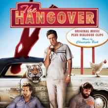 Christophe Beck, Bradley Cooper, Sasha Barrese: Theme From The Hangover (feat. Bradley Cooper & Sasha Barrese)