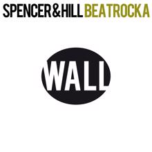 Spencer & Hill: Beatrocka (High Rankin Remix)