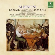 Claudio Scimone: Albinoni: Concerto a cinque in C Major, Op. 5 No. 6: II. Adagio - Presto - Adagio